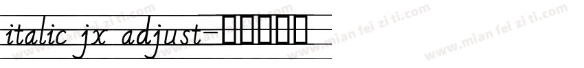 italic jx adjust字体转换
